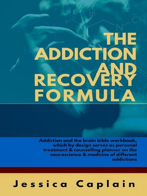 cover image of The Addiction and Recovery Formula